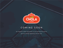 Tablet Screenshot of cholafoods.com